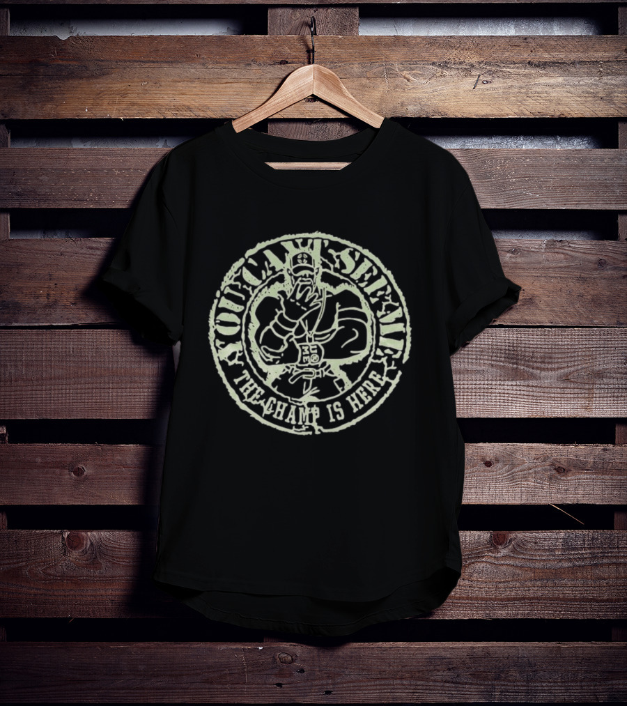 Outlaw Strength The Champ Is Here John Cena WWE M&N Collaboration T-Shirt