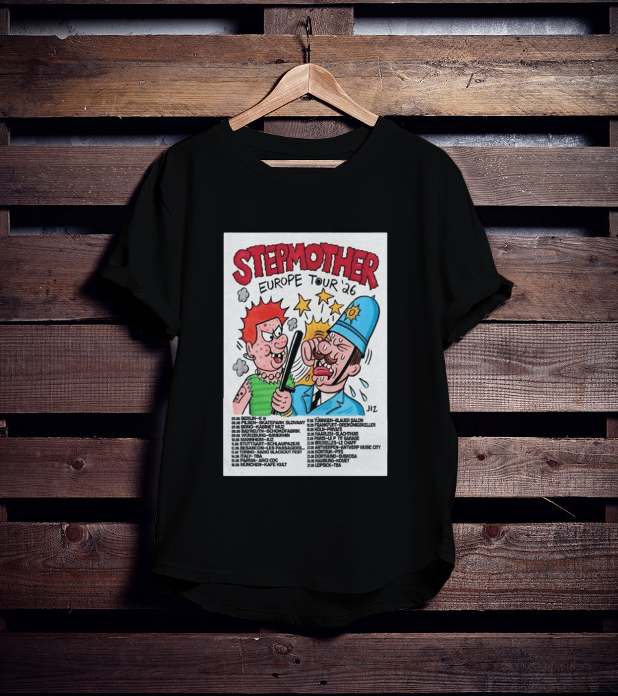 Stepmother Europe Tour 2026 Cartoon Punk Rock Dates And Locations T-Shirt