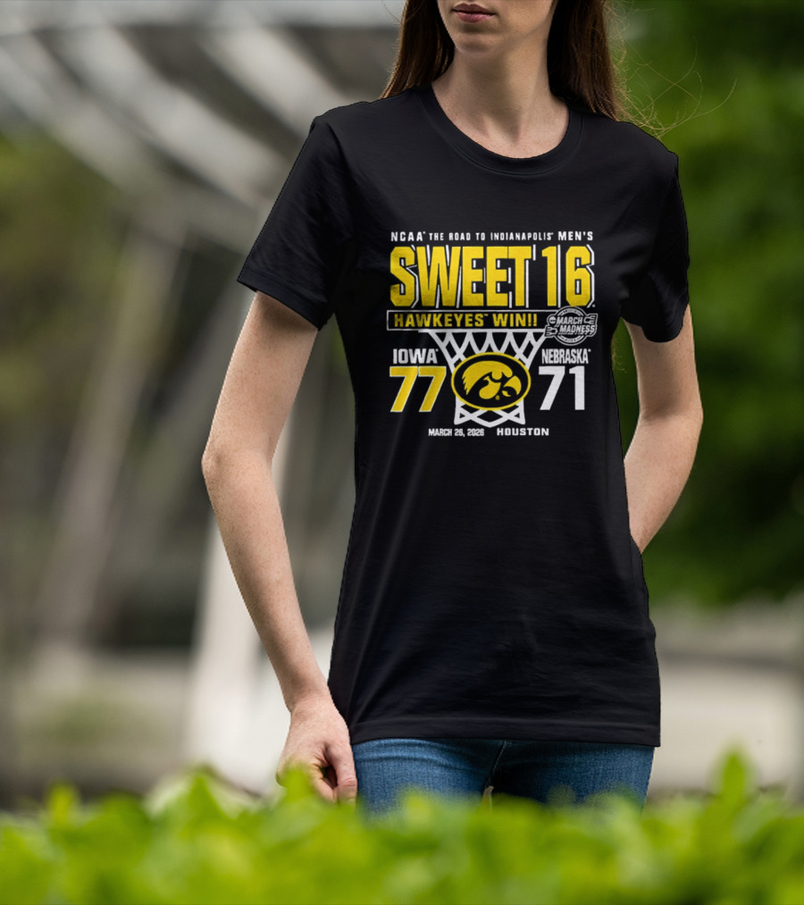 NCAA The Road To Minneapolis Men's Sweet 16 Hawkeyes Win Iowa 77 Nebraska 71 March 29 2020 Selection T-Shirt