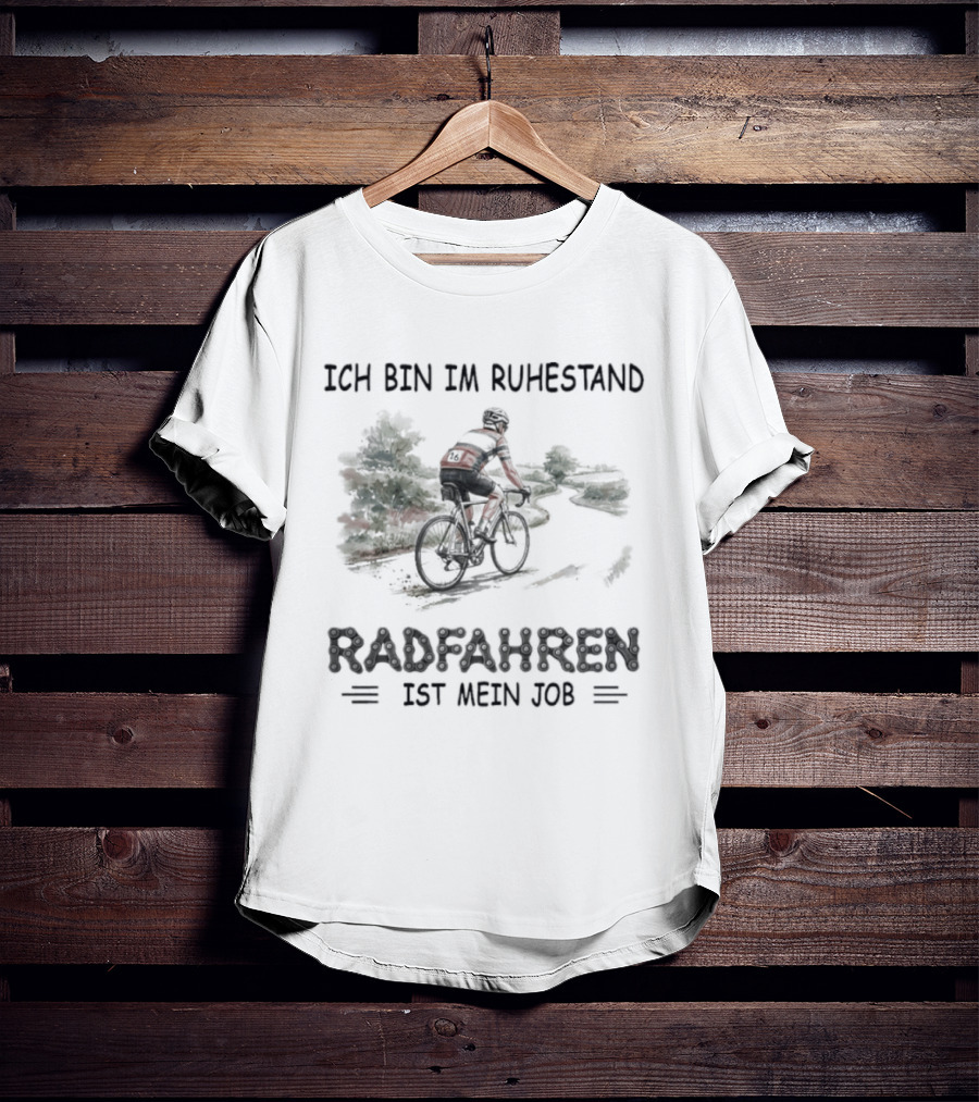 Ich Bin Im Ruhestand Radfahren Ist Mein Job Fahrrad Silhouette Ruhestandsgeschenk T-Shirt