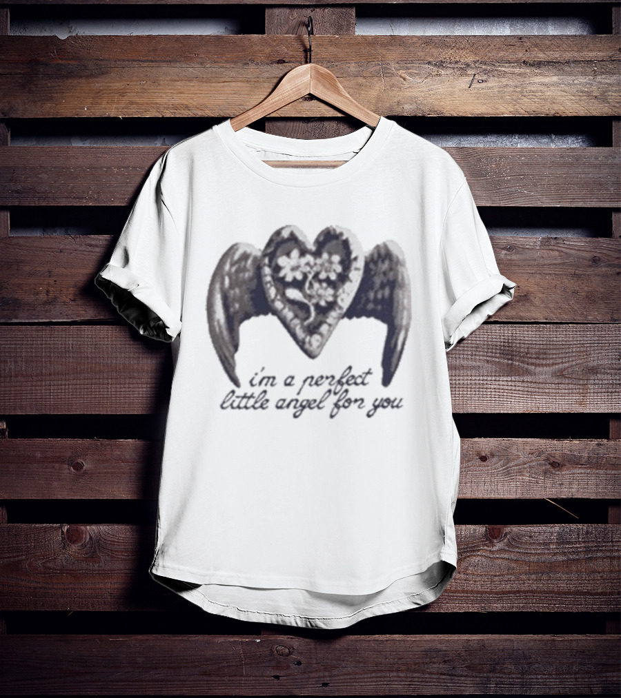 Melanie Martinez I'm A Perfect Little Angel For You T-Shirt
