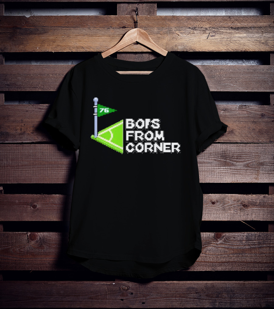 76 Bors From Corner Soccer Field T-Shirt