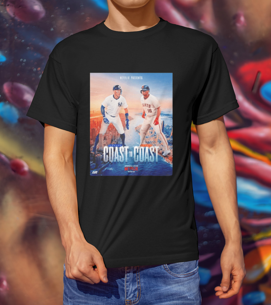 NETFLIX Presents Yankees Giants Coast To Coast Streaming Live March 25 T-Shirt