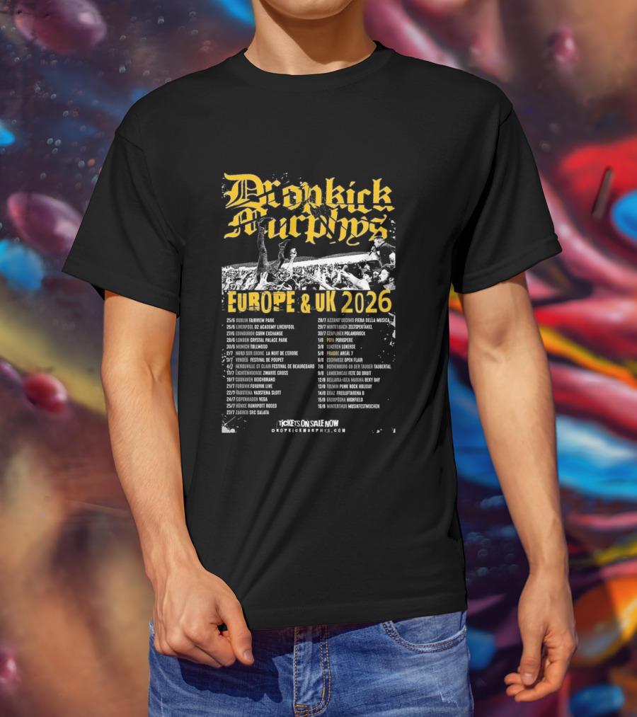 Dropkick Murphys Europe And UK 2026 Tour Dates And Venues T-Shirt