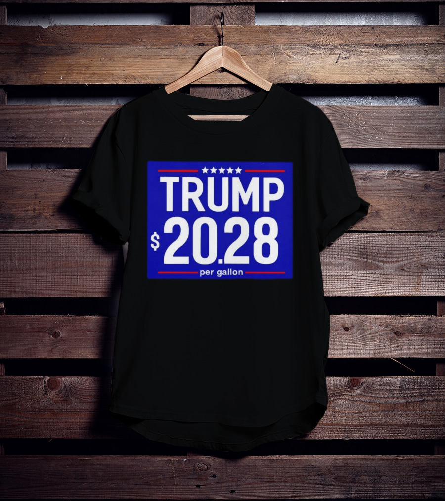 Trump 2028 Per Gallon Five Stars Blue T-Shirt