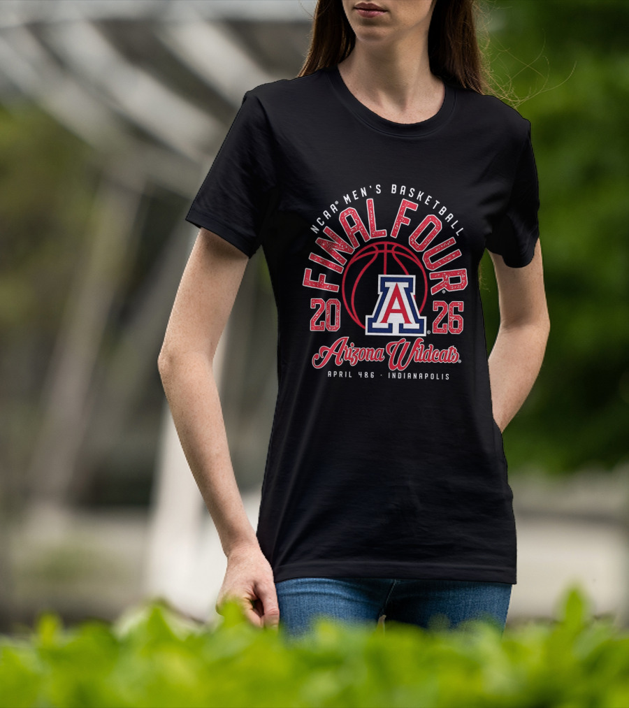 2026 NCAA Men's Basketball Final Four Arizona Wildcats Tournament T-Shirt