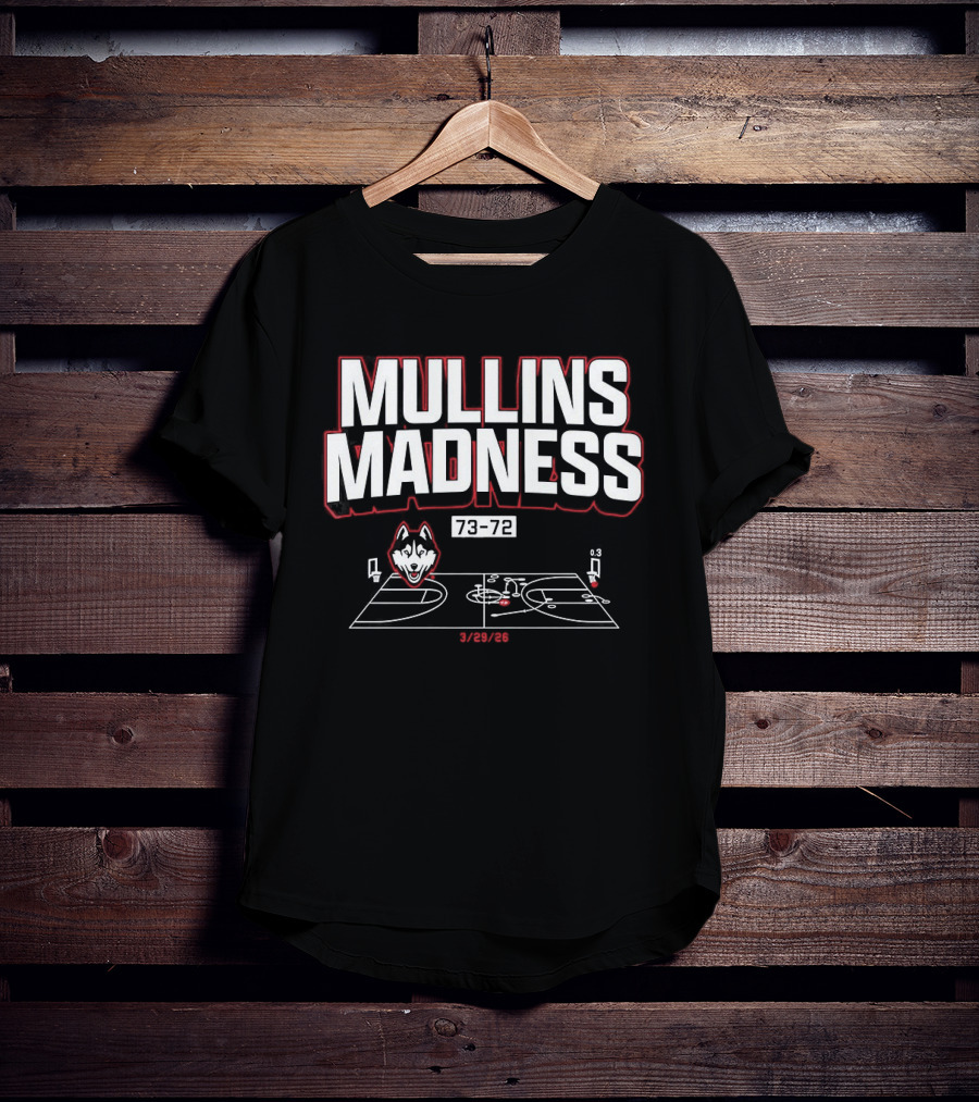 Mullins Madness UConn Huskies 73 72 Basketball Diagram T-Shirt