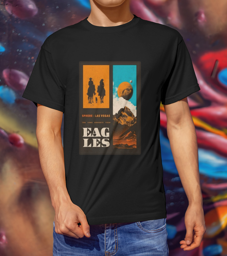 Eagles The Long Goodbye Tour 2026 Sphere Las Vegas Cowboys And Mountains T-Shirt