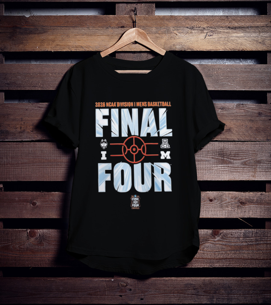 2026 NCAA Division I Men's Basketball Final Four With UConn Arizona And Michigan Logos T-Shirt