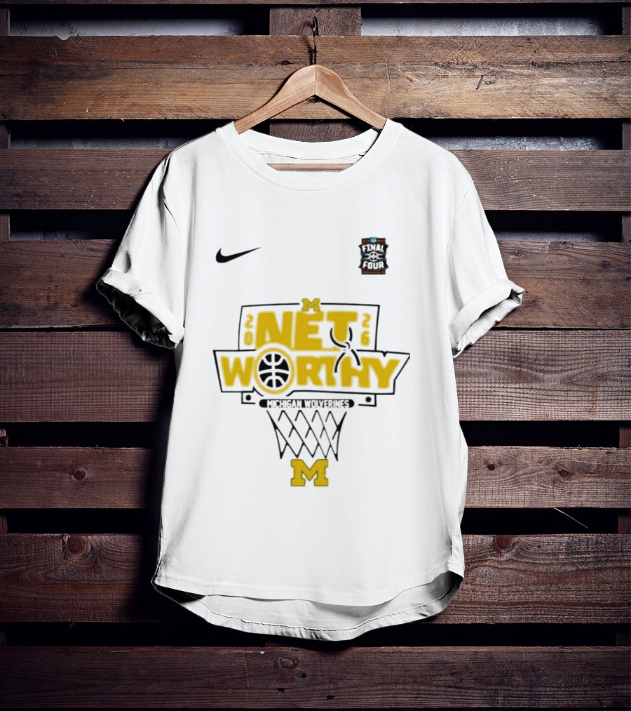 Michigan Wolverines Net Worthy Final Four Nike Basketball T-Shirt