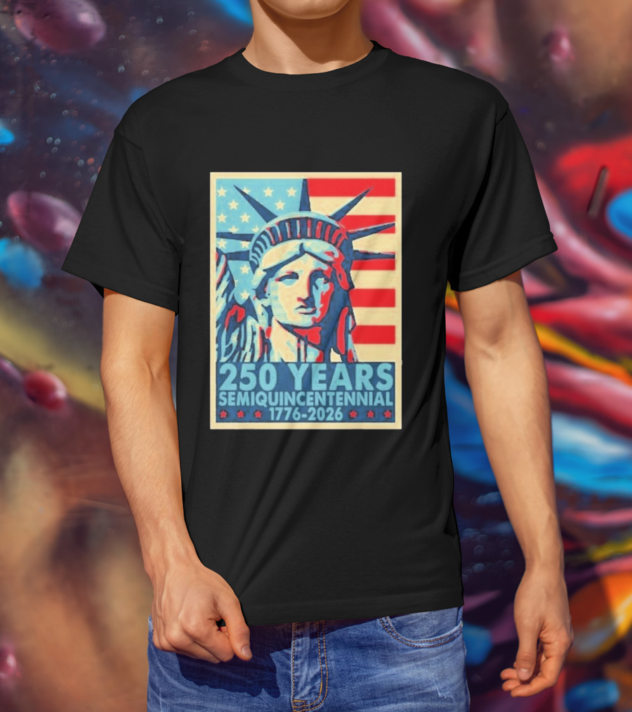 250 Years 1776 2026 Lady Liberty Semiquincentennial With American Flag T-Shirt