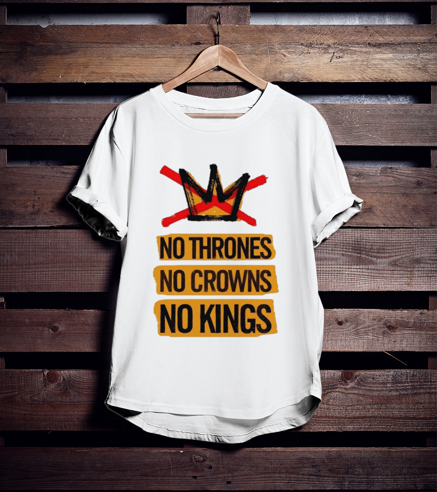 No Thrones No Crowns No Kings Crown Symbol Crossed Out In Red T-Shirt