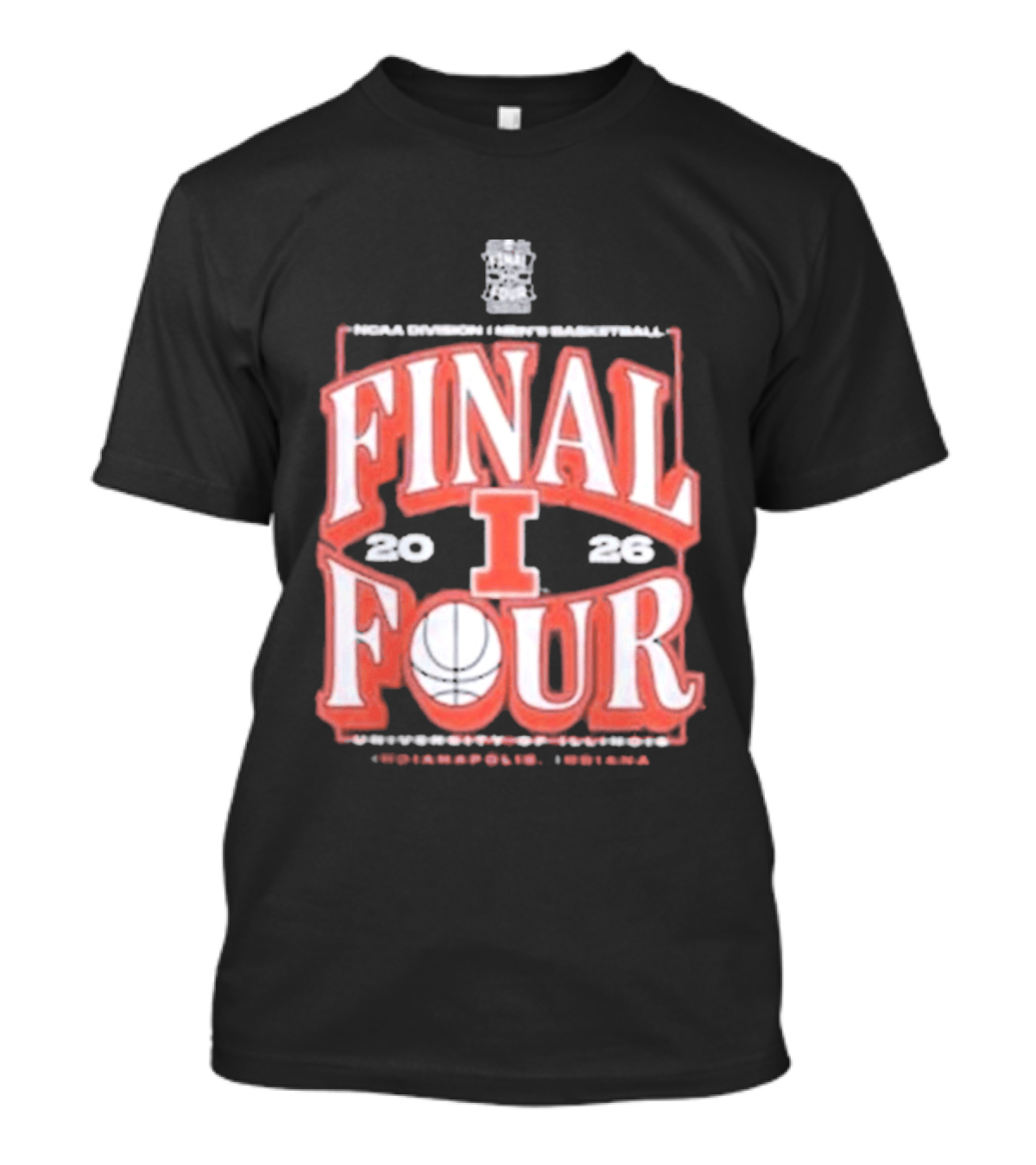 NCAA Division I Men's Basketball Final Four 2026 University Of Illinois Indianapolis Indiana T-Shirt