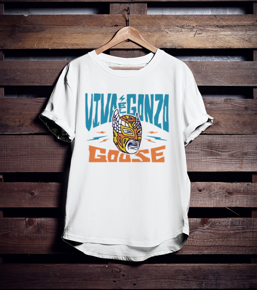 Viva El Gonzo Goose Lucha Libre Mask Artistry T-Shirt