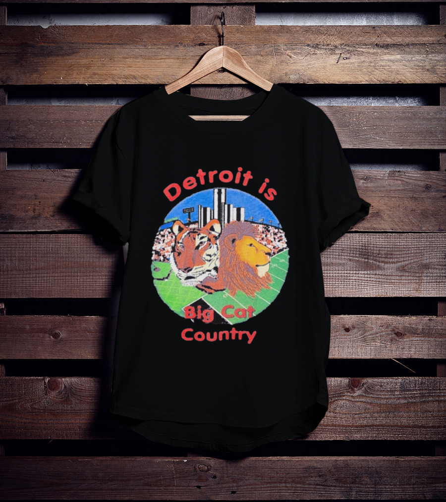 Detroit Is Big Cat Country Tigers Lions Stadium Skyline T-Shirt
