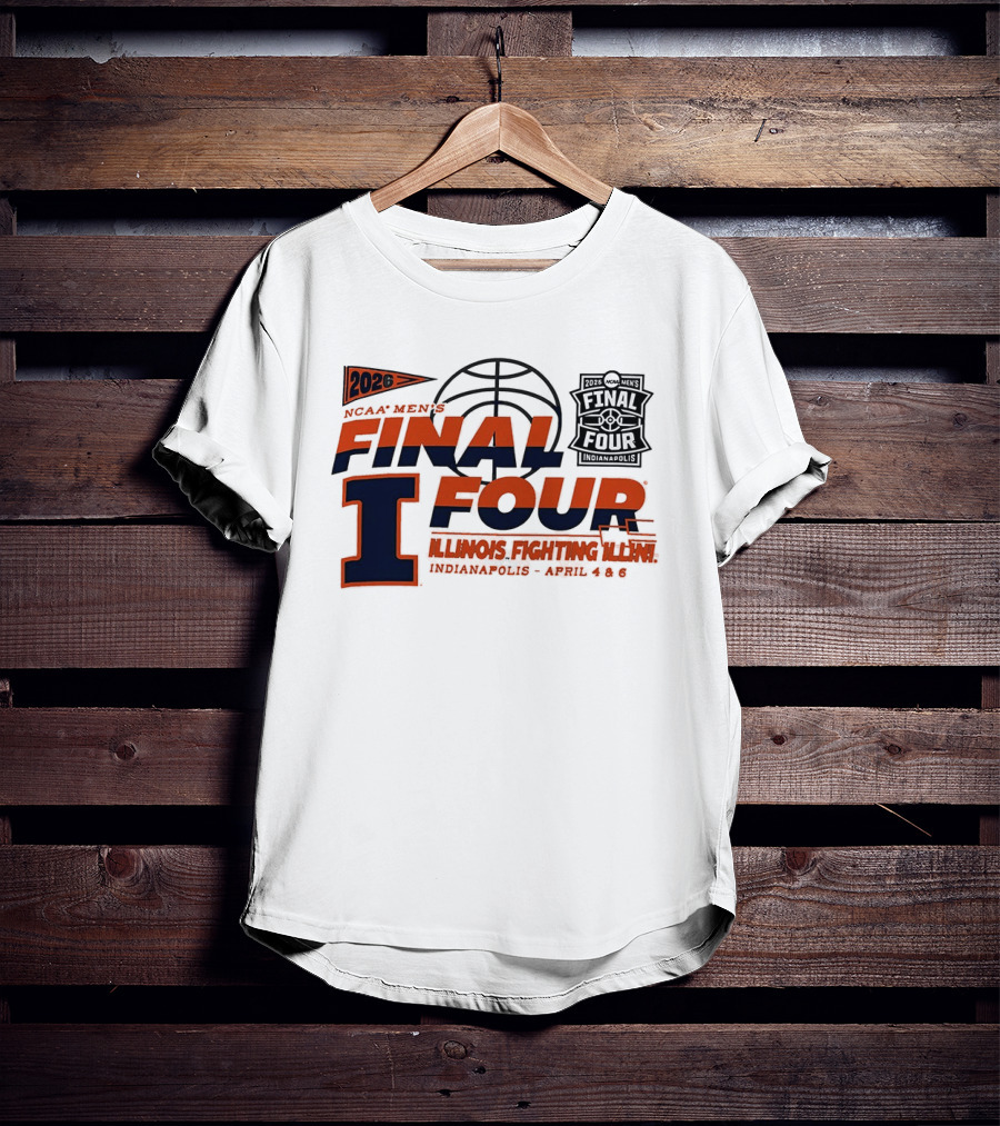 2026 NCAA Men's Final Four Illinois Fighting Illini Indianapolis April 4 & 6 T-Shirt