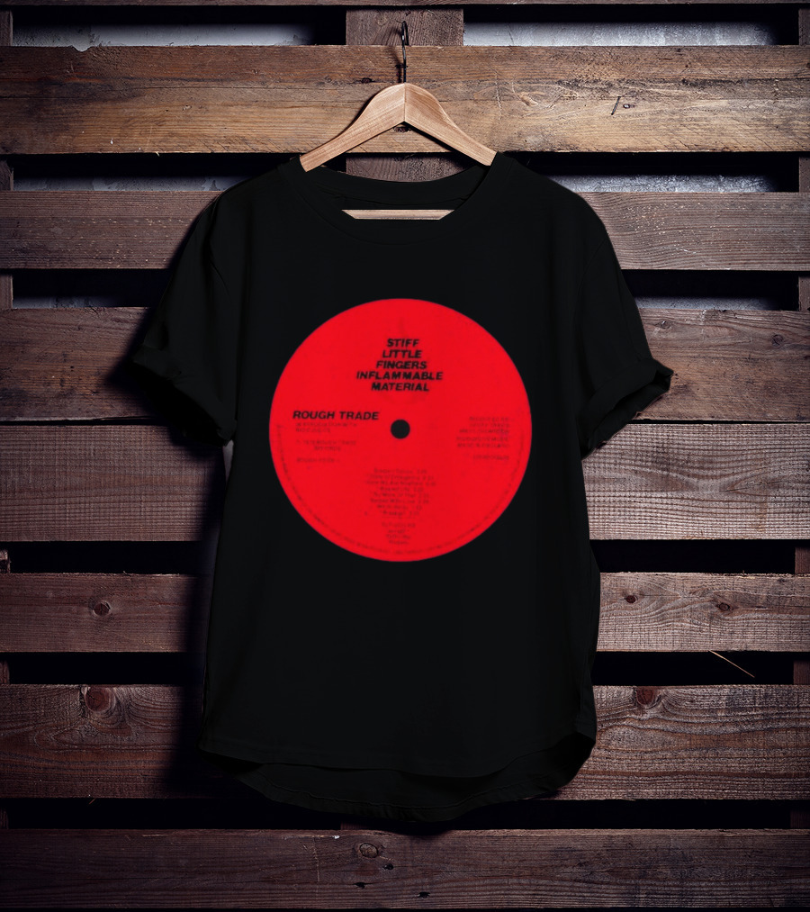 Stiff Little Fingers Inflammable Material Rough Trade Im Record T-Shirt