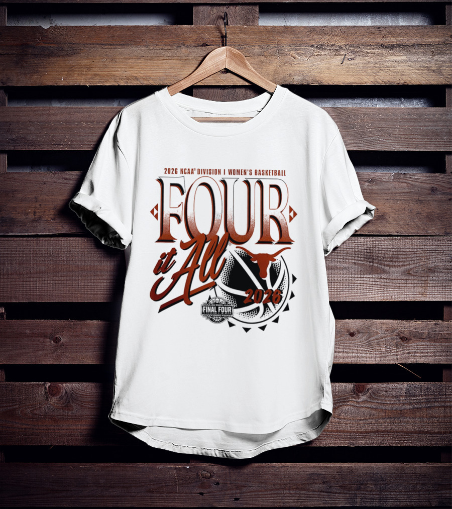 2026 NCAA Women's Basketball Final Four Texas Longhorns March Madness T-Shirt