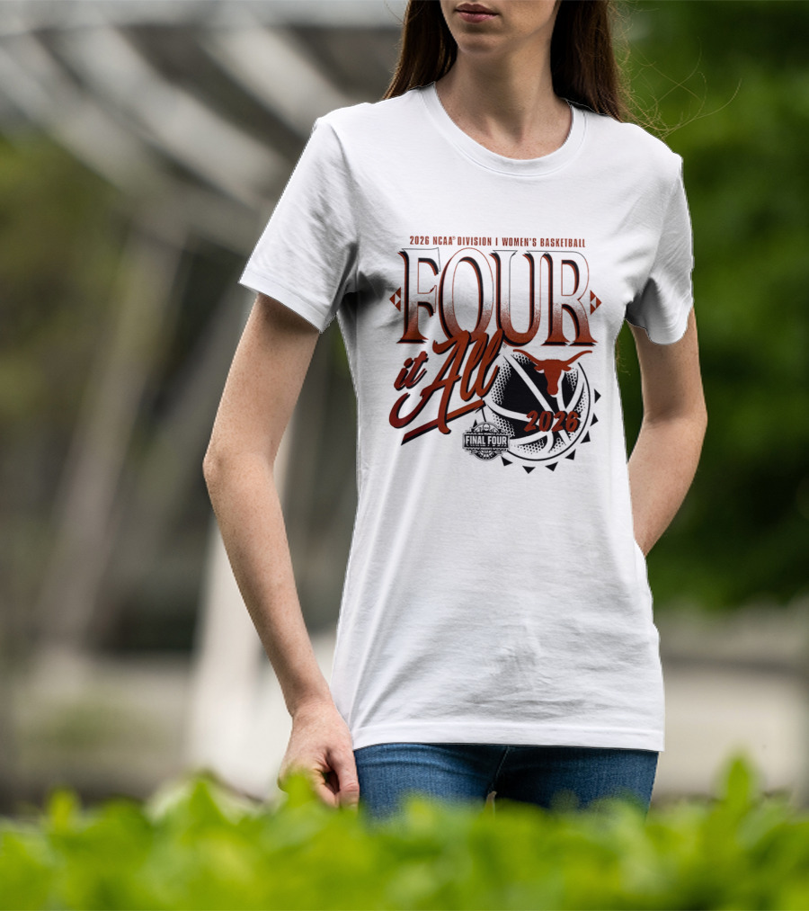 2026 NCAA Women's Basketball Final Four Texas Longhorns March Madness T-Shirt
