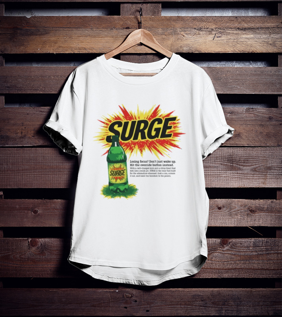 Surge Losing Focus Wake Up Hit The Override Button Instead T-Shirt