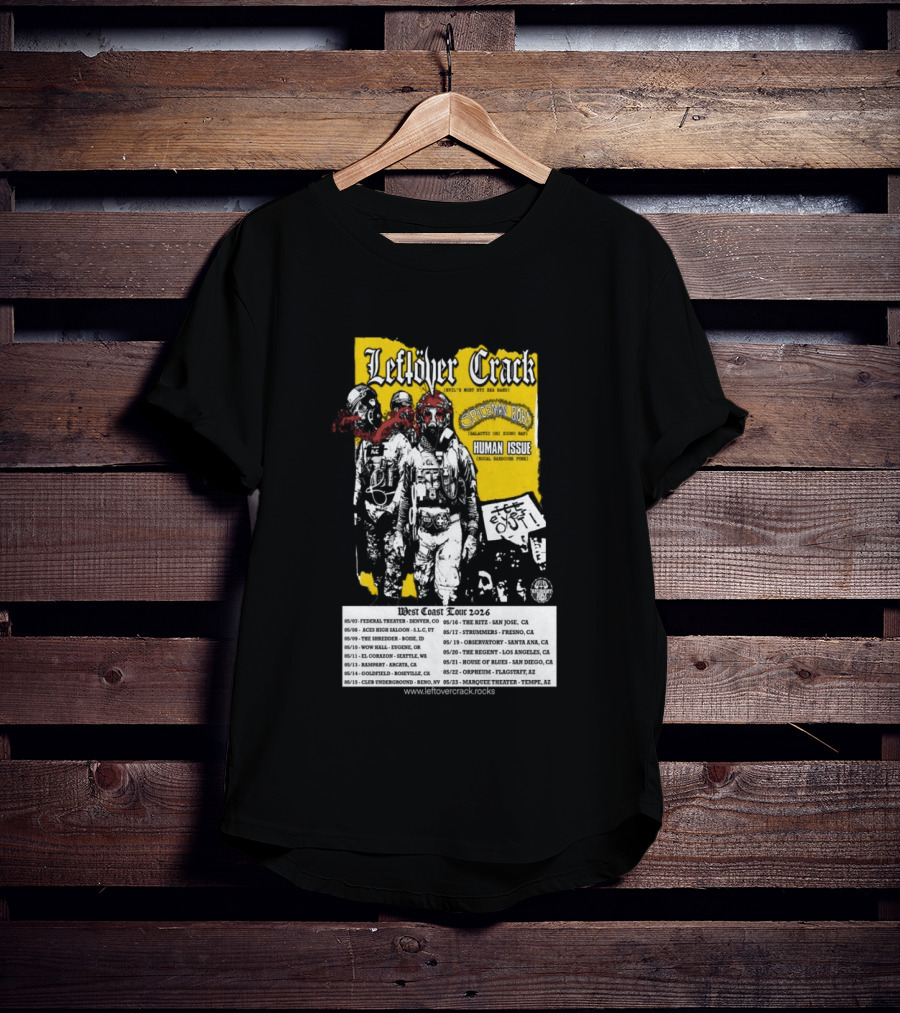 Leftover Crack West Coast 2026 Shows Vintage Punk Rock Tour Dates T-Shirt
