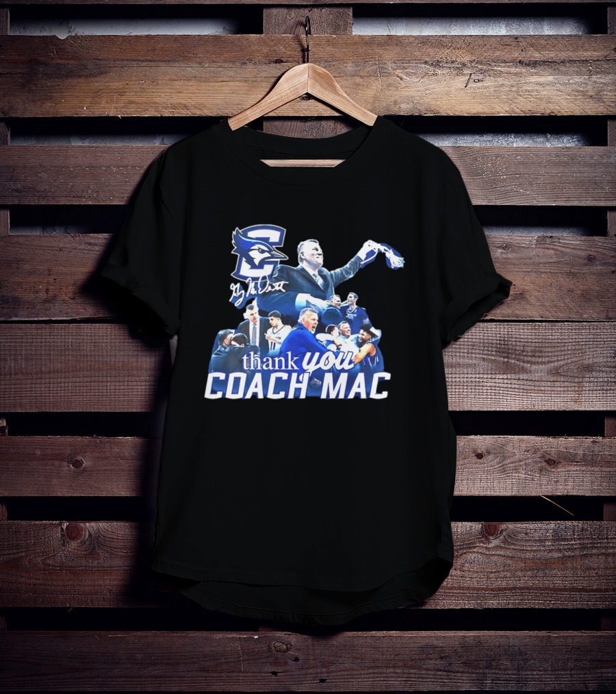 Thank You Coach Mac Creighton Bluejays Basketball T-Shirt