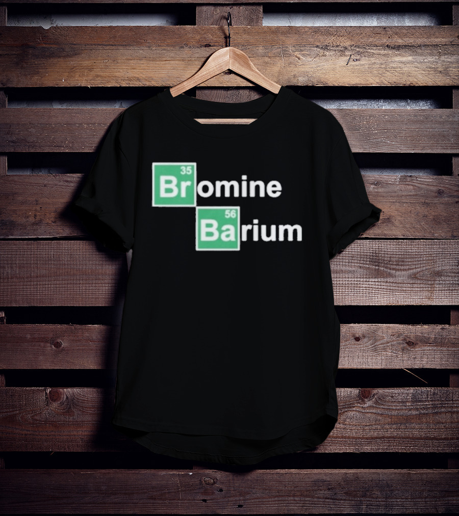 Bob Lazar Bromine Barium Element Chart T-Shirt