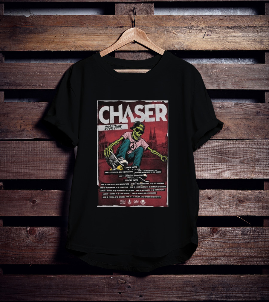 Chaser 2026 Tour Canada Europe Dates Skeleton Skateboarding T-Shirt