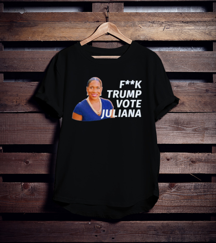 F**k Trump Vote Juliana T-Shirt