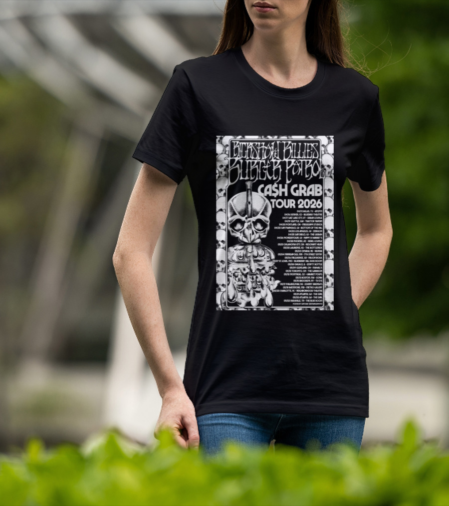 Rickshaw Billies Burger Patrol Cash Grab Tour 2026 Concert Dates Sketched Skull T-Shirt