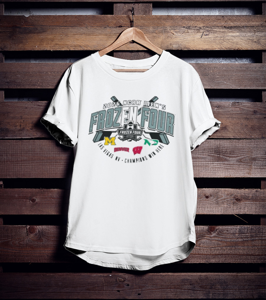 2026 NCAA Men's Frozen Four Las Vegas NV Michigan Denver Wisconsin North Dakota Ice Hockey Championship T-Shirt