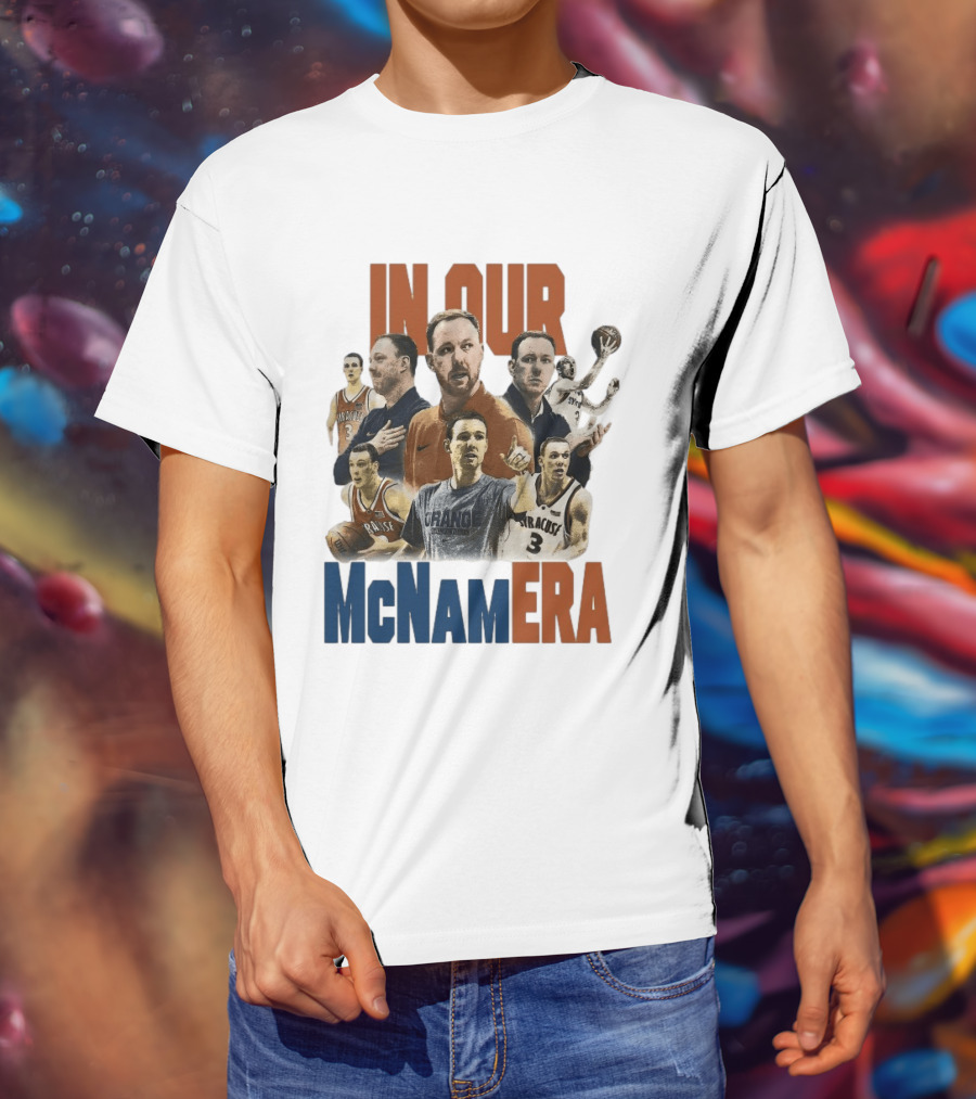 In Our McNamara Syracuse Basketball Legends T-Shirt