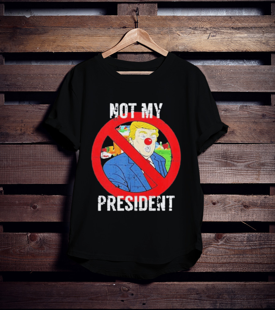 Not My President Trump Clown Red Circle T-Shirt
