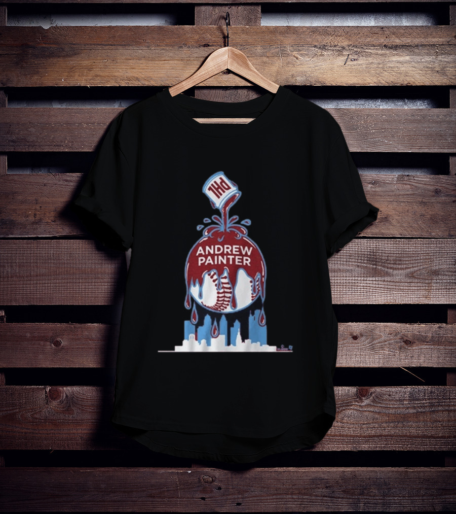 Andrew Painter Philadelphia Baseball Paint The Town T-Shirt