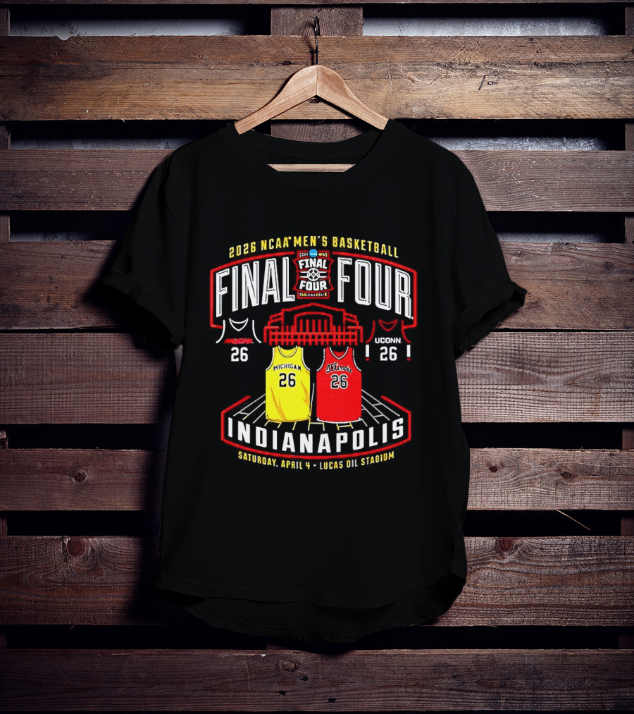 2026 NCAA Men's Basketball Final Four Indianapolis Lucas Oil Stadium Jerseys T-Shirt