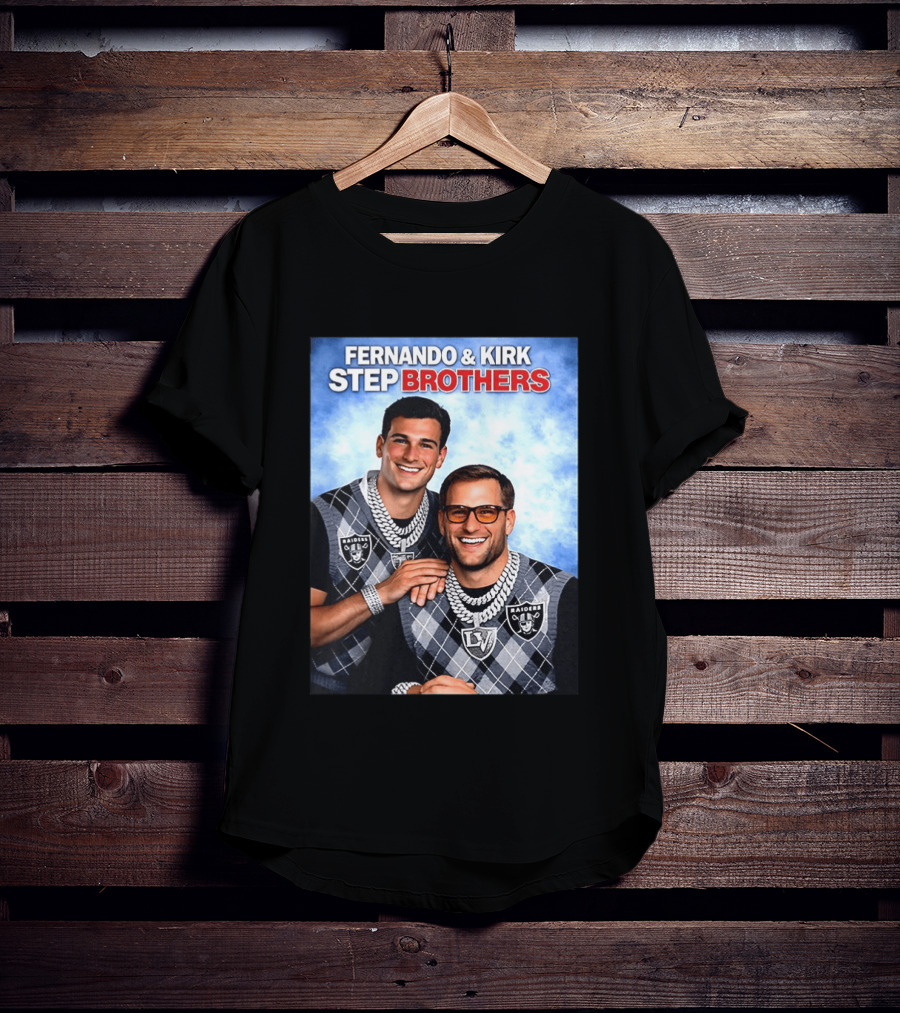 Fernando Kirk Step Brothers Las Vegas Raiders NFL T-Shirt