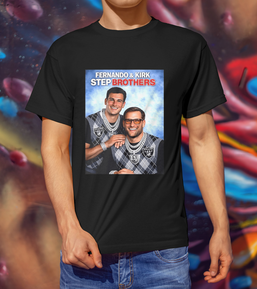 Fernando Kirk Step Brothers Las Vegas Raiders NFL T-Shirt