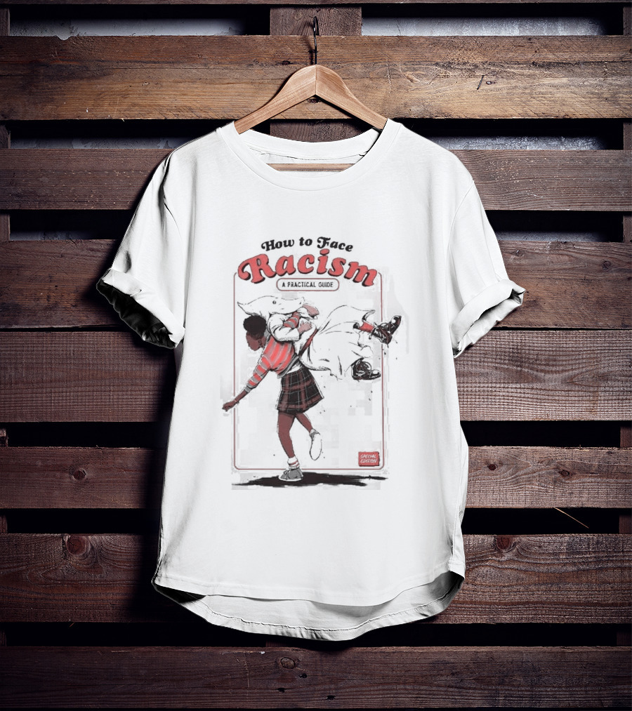 How To Face Racism A Practical Guide Comic Cover T-Shirt