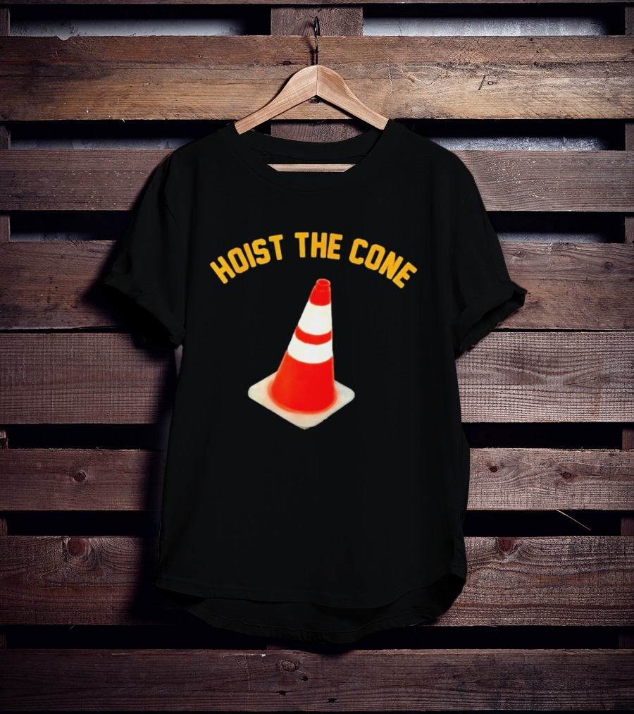 Pittsburgh Pirates Hoist The Cone Baseball Lifestyle Traffic Cone T-Shirt