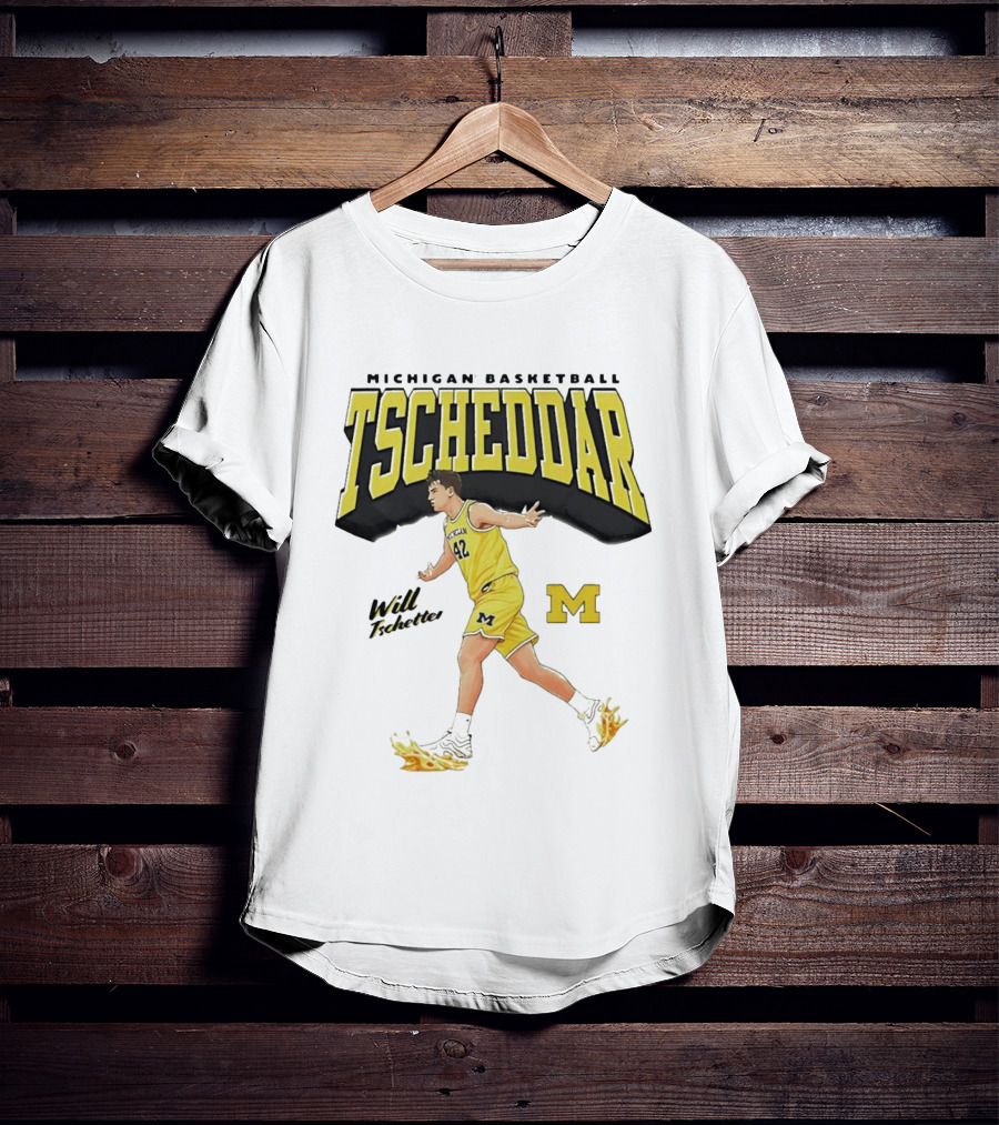 Michigan Basketball Tscheddar Will Tschetter Wolverines M T-Shirt