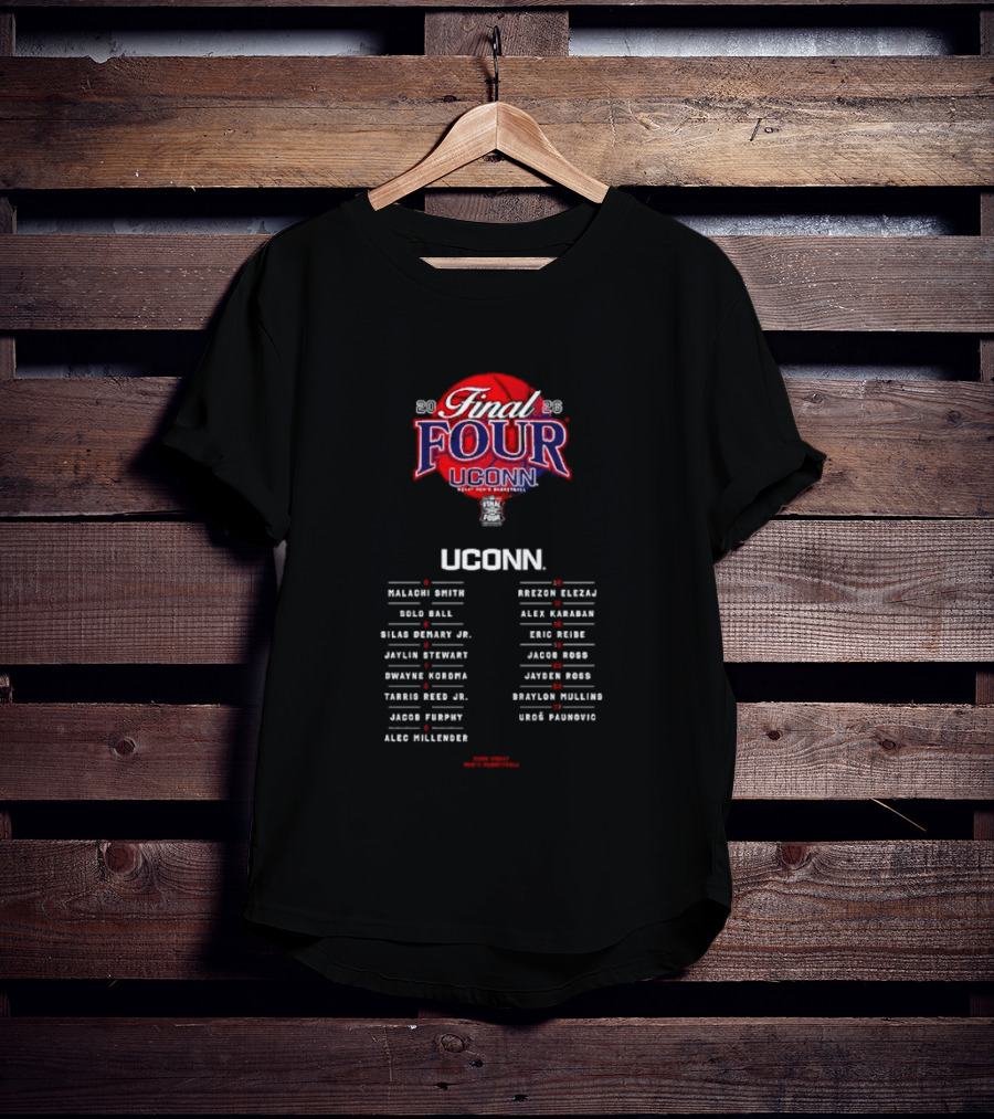 UConn Huskies NCAA Men’s Basketball 2026 Final Four Roster T-Shirt