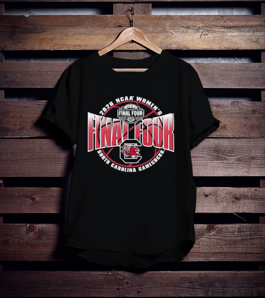 2026 NCAA Women's Final Four South Carolina Gamecocks T-Shirt
