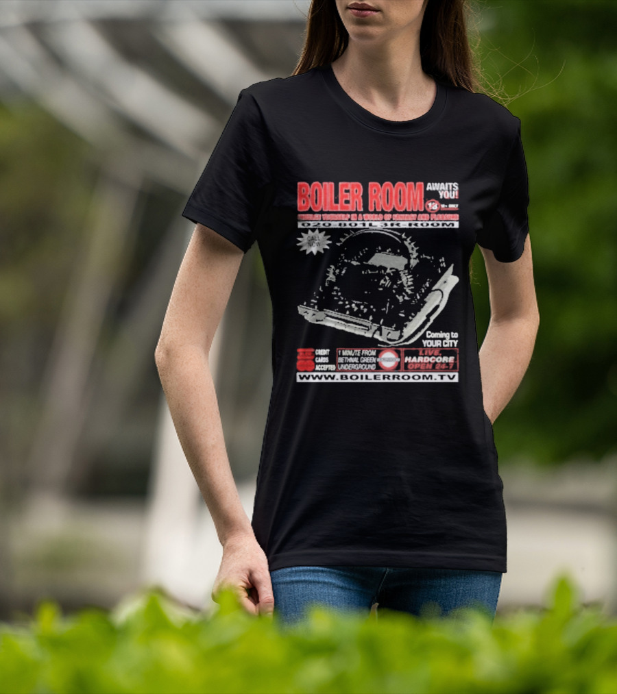 Boiler Room Hardcore TV Broadcast London Frankfurt Detroit Toronto 2001 Mix Series Coming To Your City T-Shirt