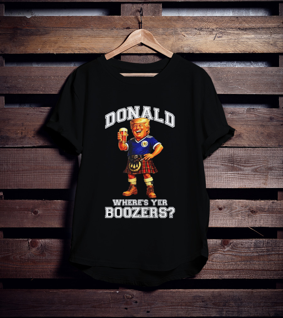 Donald Where's Yer Boozers Scotland Football 2026 World Cup T-Shirt