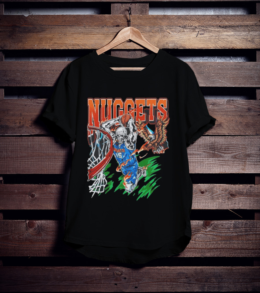 Nuggets Skeleton Dunking 15 With Eagle And Flames T-Shirt