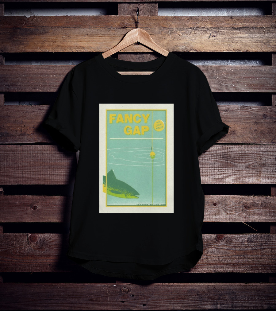 Fancy Gap May 1 2026 With Josh Moore At The Flat Iron Greensboro NC T-Shirt