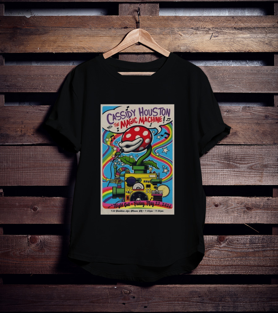 Cassidy Houston With The Magic Machine Night Oat Ottawa May 22 2026 T-Shirt