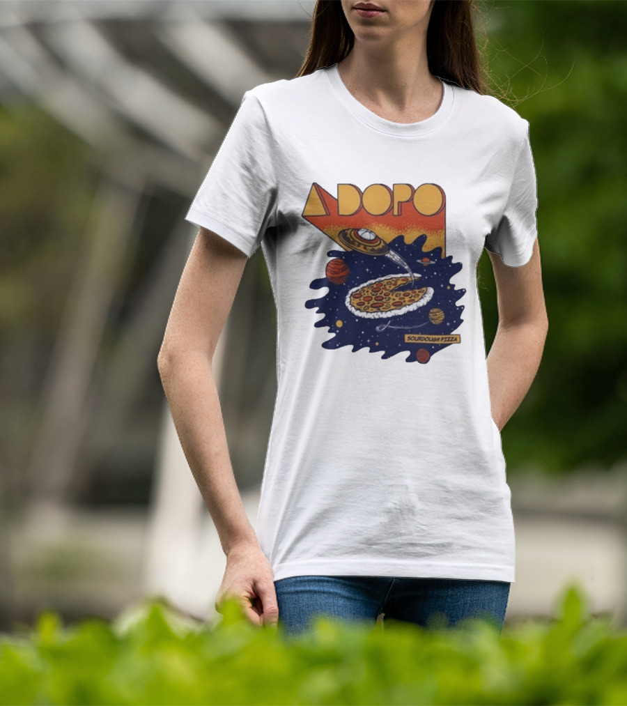 A Dopo UFO Sourdough Pizza Space Adventure T-Shirt