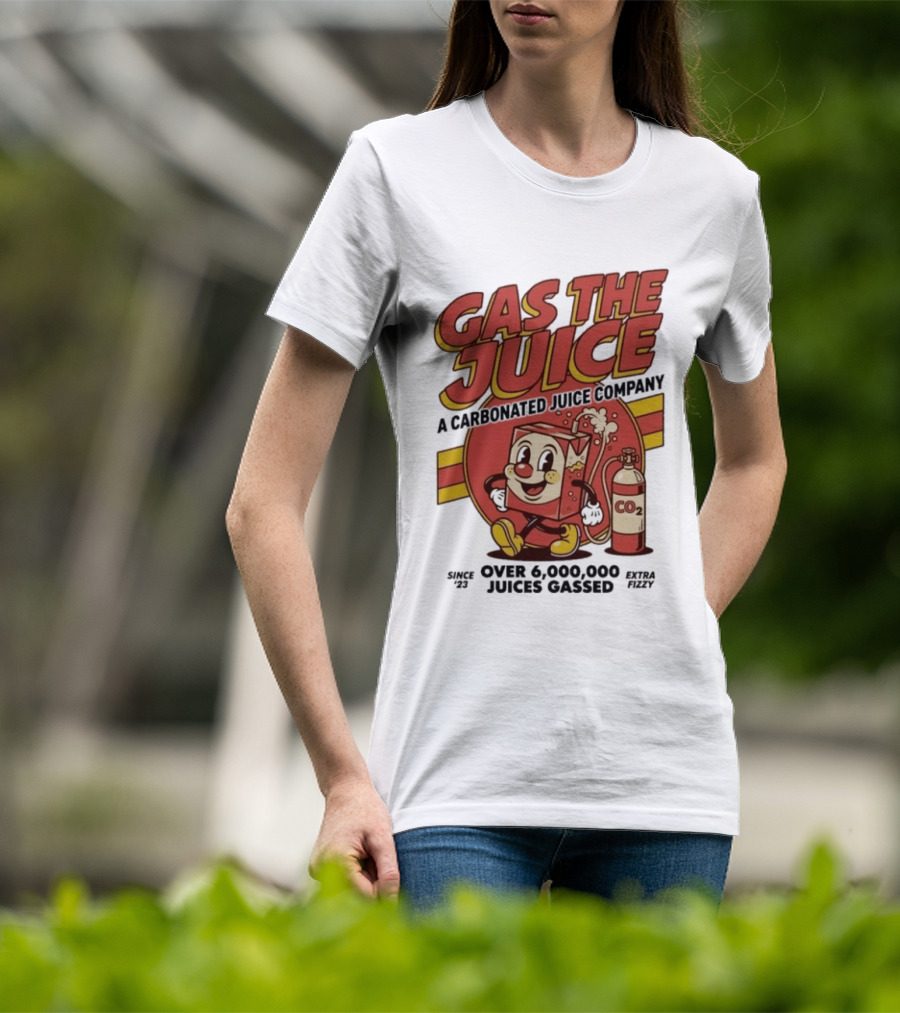 Gas The Juice A Carbonated Juice Company CO2 Juices Gassed Since 75 Retro Fizzy T-Shirt