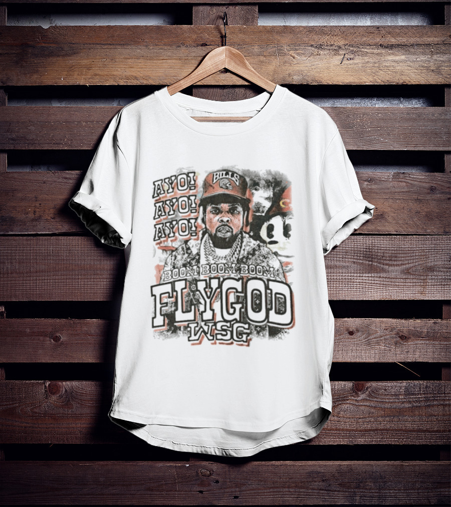 Boom Boom Boom Ayo Ayo Flygod WSG T-Shirt